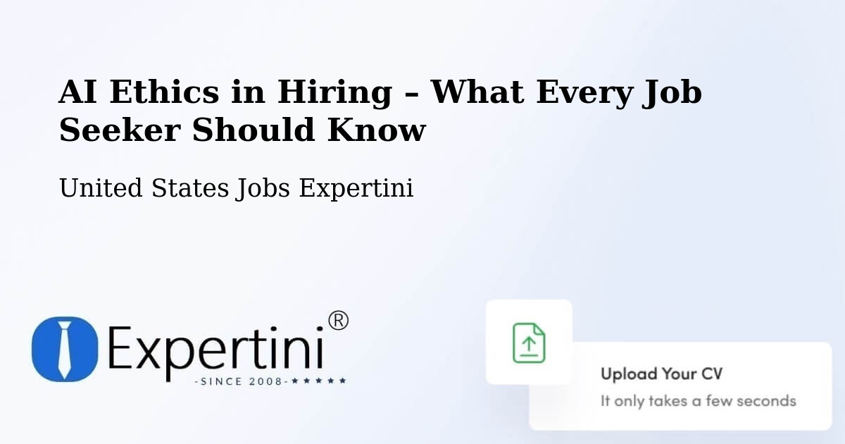 AI Ethics in Recruitment & Hiring – Sherman - Sherman, United States Jobs Expertini