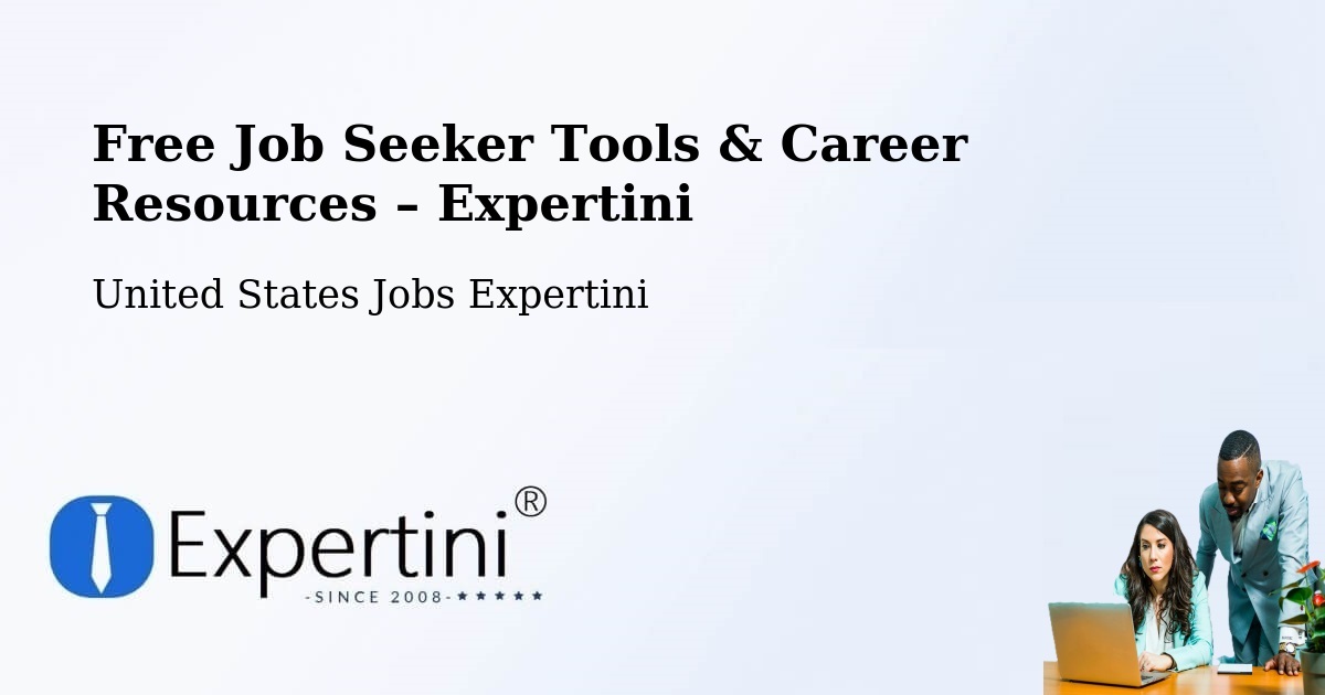 Free Job Seeker Tools & Career Resources – Sherman - Sherman, United States Jobs Expertini