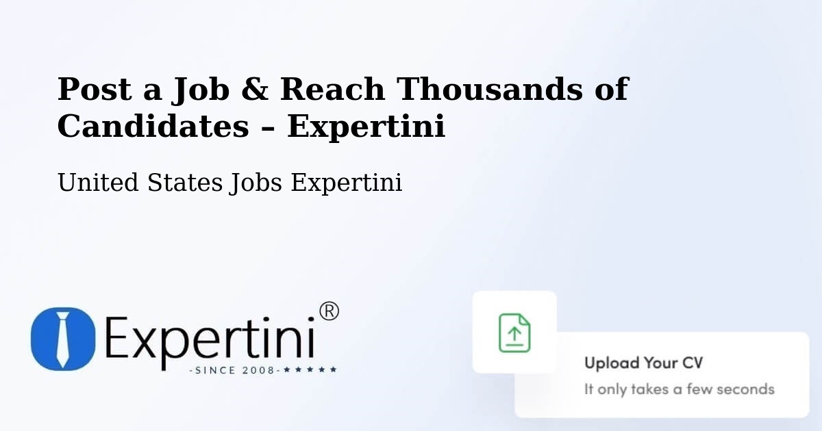 Post a Job in Sherman – Hire the Right Talent - Sherman, United States Jobs Expertini
