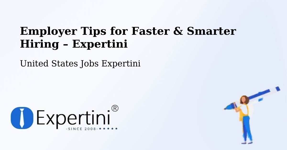 Employer Tips for Hiring & Recruitment – Sherman - Sherman, United States Jobs Expertini